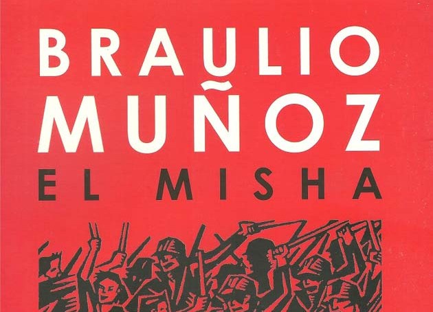 El Misha de Braulio Muñoz