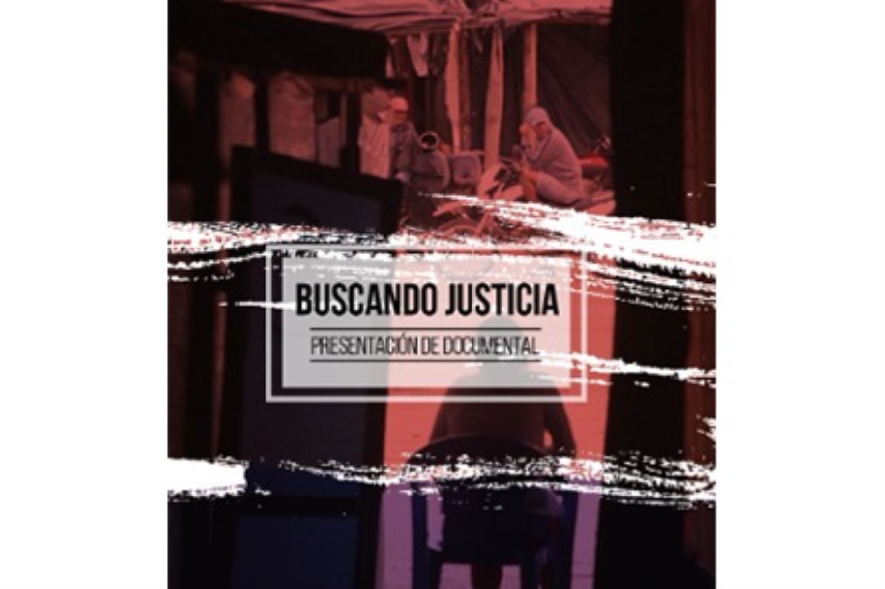 Presentarán documental "Buscando justicia" sobre víctimas de trata de personas
