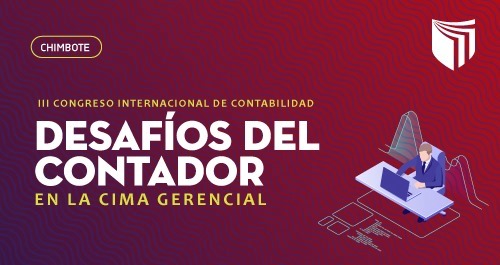 Chimbote: UCV desarrollará III congreso internacional de Contabilidad