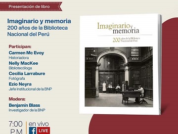 Publican “Imaginario y Memoria: 200 años de la Biblioteca Nacional del Perú” 