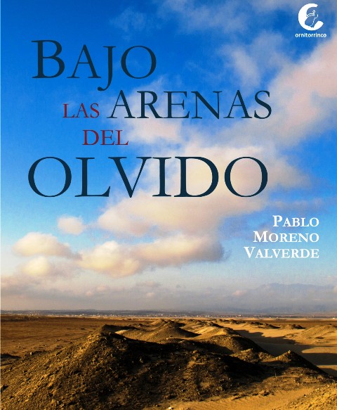 “Bajo las arenas del olvido”