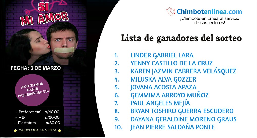 Lista de ganadores del sorteo de pases a comedia “Sí mi amor”