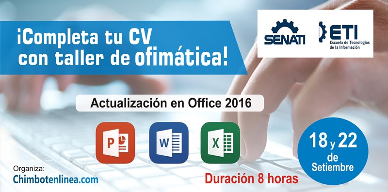 ¡Actualízate en Office 2016 en el taller promovido por Chimbote en Línea y Senati!