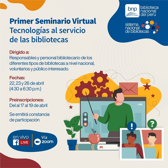BNP realiza primer seminario virtual “Tecnologías al servicio de las bibliotecas” 