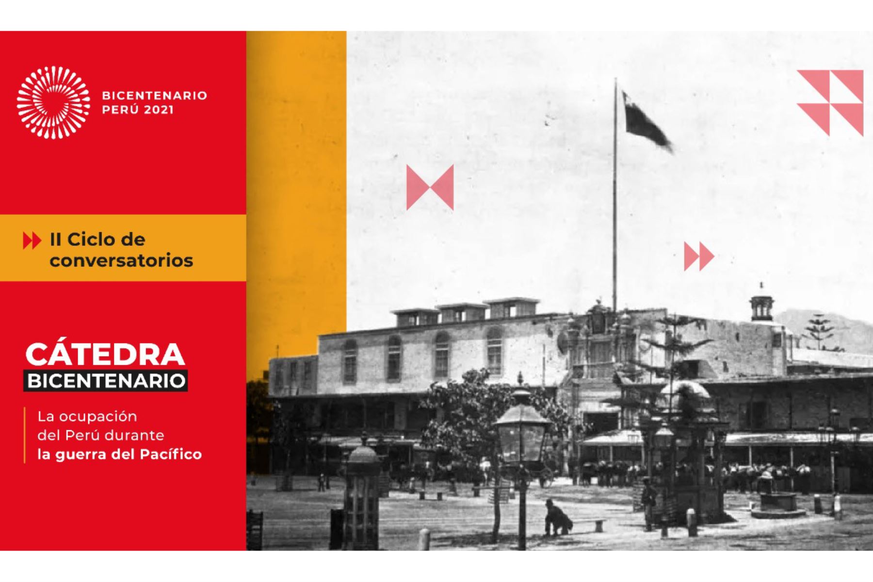 Proyecto Bicentenario reflexionará sobre impacto de la ocupación del Perú durante la guerra del Pacífico 