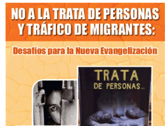 Compartir 2013: “La Trata de Personas y Tráfico Ilegal de Migrantes”