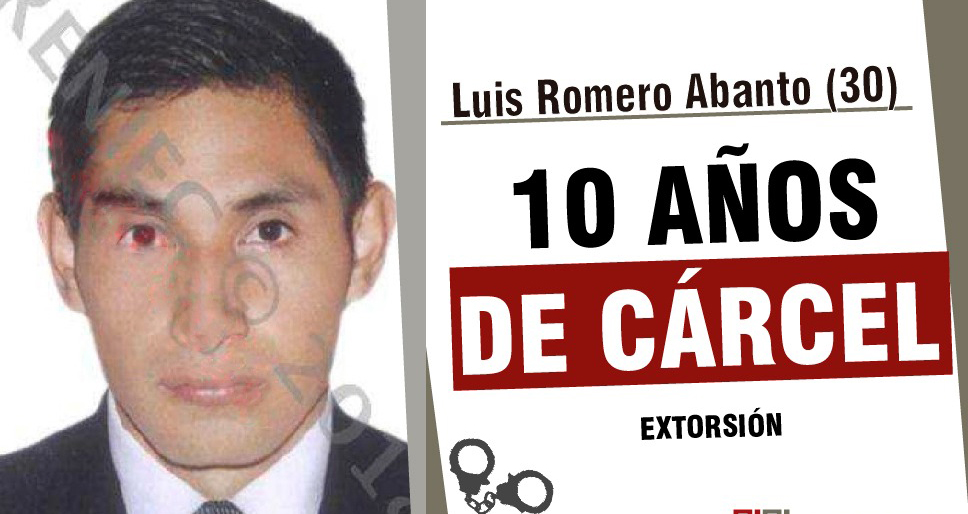 Chimbote: sujeto que extorsionaba a empresario casmeño es condenado a 10 años de cárcel