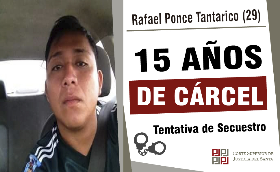 Condenan a 15 años de cárcel a sujeto que intentó secuestrar a comerciante