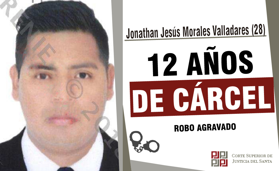 Casma: confirman 12 años de cárcel para sujeto que participó en robo fuera de discoteca