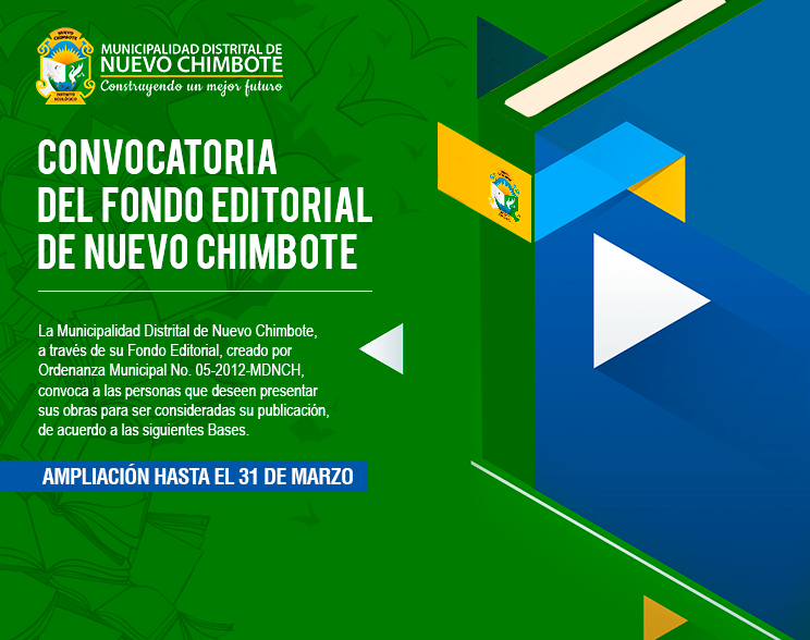 Fondo Editorial de Nuevo Chimbote 2018 amplía convocatoria hasta el 31 de marzo