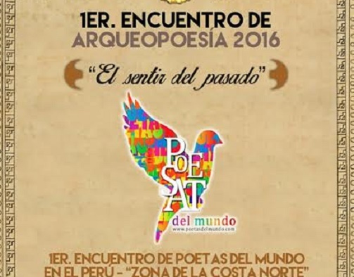 Más de 30 poetas del mundo se reunirán en I Encuentro de Arqueopoesía en Casma