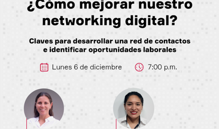 Especialistas darán estrategias para desarrollar red de contactos e identificar oportunidades laborales