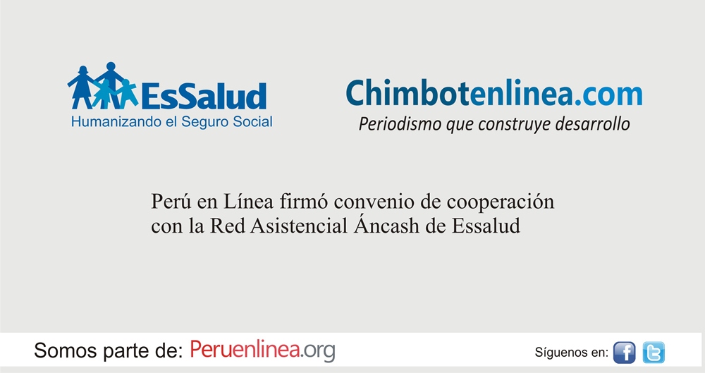 EsSalud Áncash y Chimbote en Línea promoverán información sobre promoción de la salud