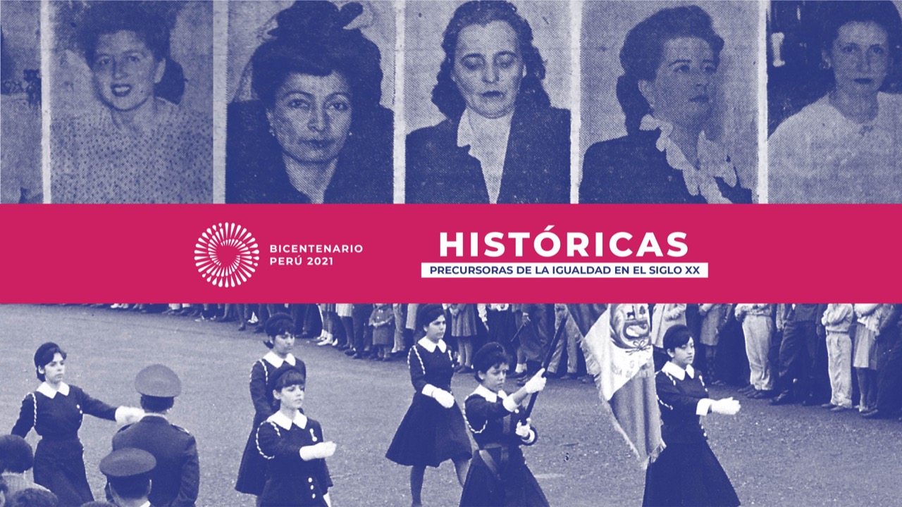 Conozca el aporte de peruanas precursoras de la igualdad en la serie documental Históricas