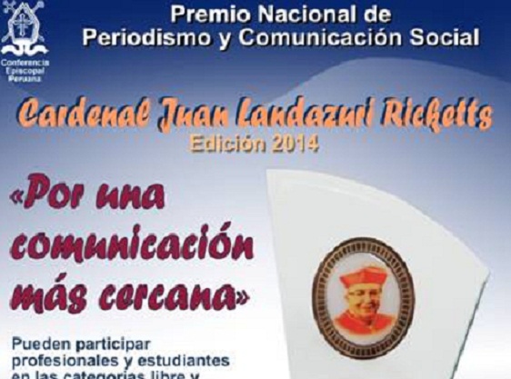 Convocan a Premio Nacional de Periodismo “Cardenal Juan Landázuri Ricketts” 2014