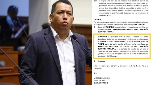 Confirman sentencia contra congresista Darwin Espinoza por difamación agravada