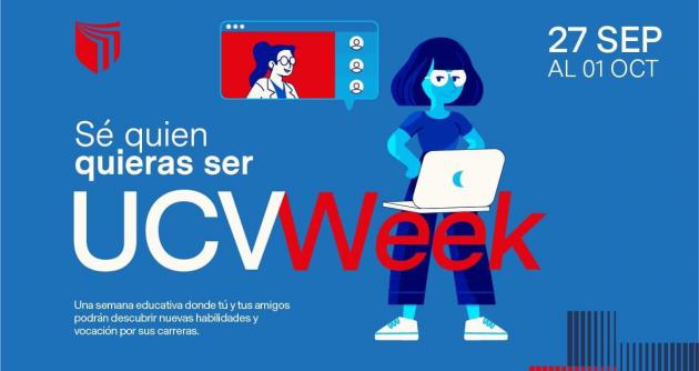 Únete al “UCV Week” y descubre tu verdadera vocación  