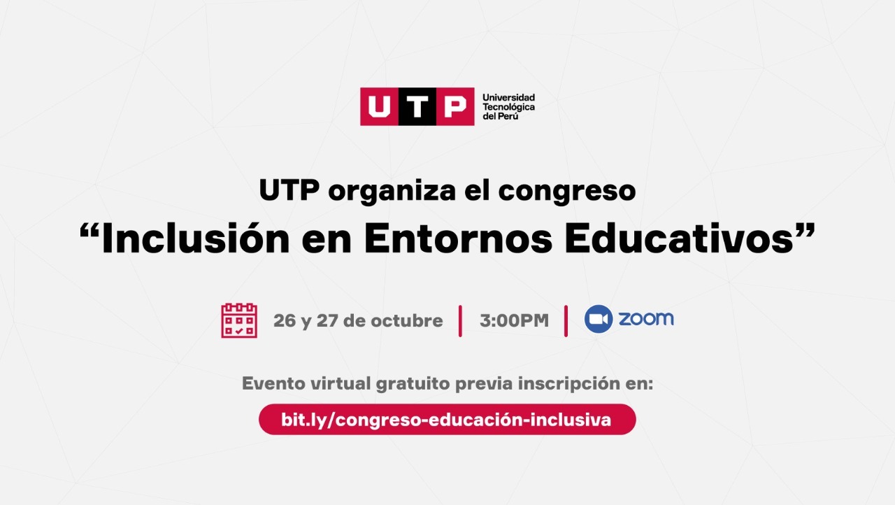Especialistas compartirán experiencias sobre inclusión en entornos educativos en congreso organizado por la UTP