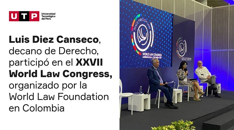 Decano de la UTP participó en congreso mundial sobre Derecho