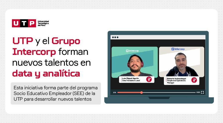 UTP y el Grupo Intercorp forman nuevos talentos en data y analítica 
